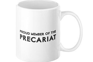 Lucky Devil Proud Member Of The Precariat cup